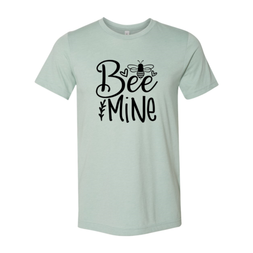 be mine shirt
